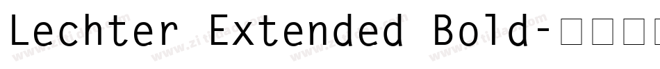 Lechter Extended Bold字体转换